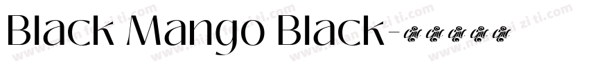 Black Mango Black字体转换